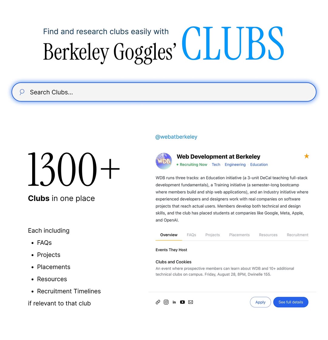 Explore 1300+ student clubs and organizations with all the information in one pl