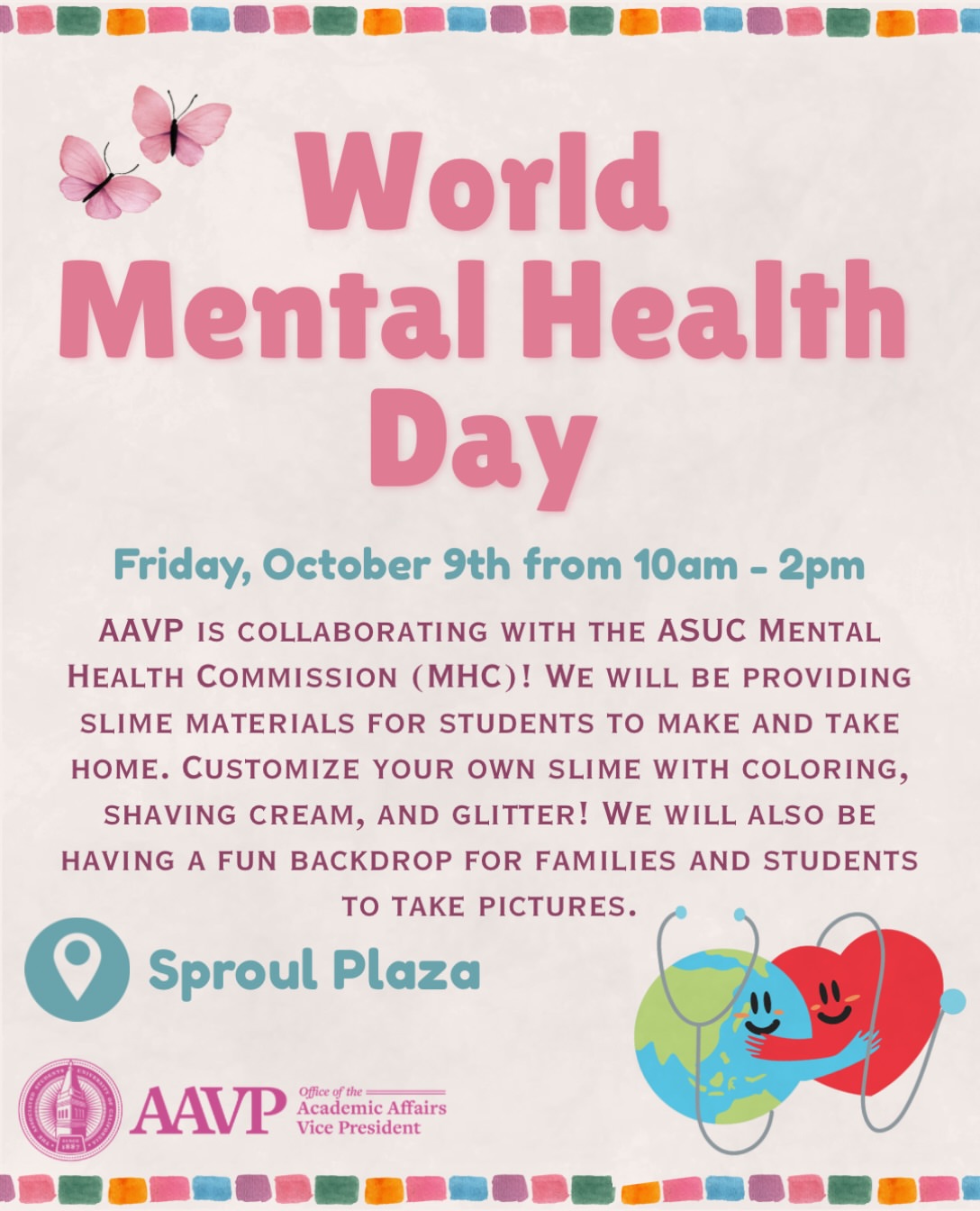 Celebrate World Mental Health day with our office! Find us on Sproul to make som