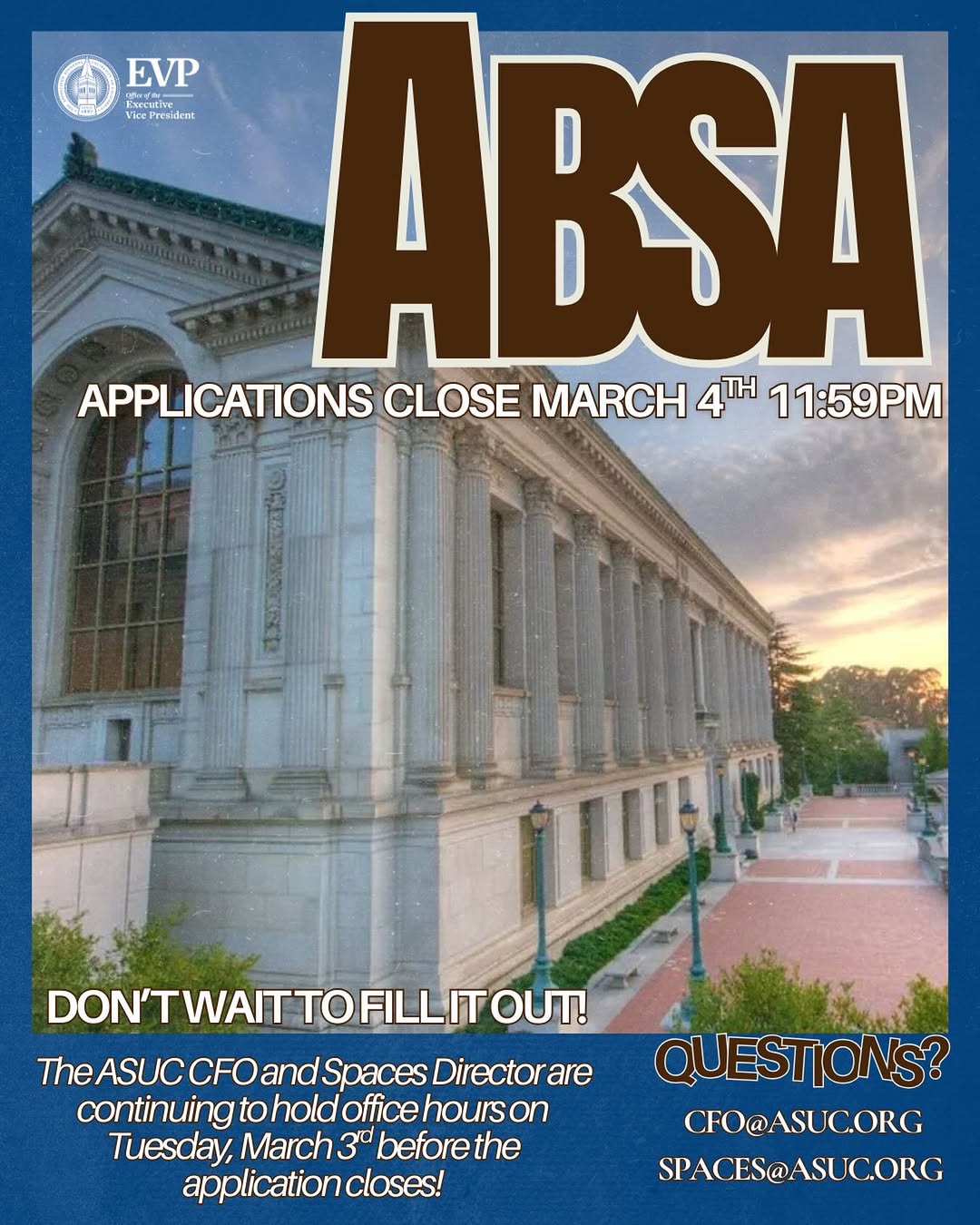 The 2026-2027 ASUC Annual Budget and Space Allocation (ABSA) Application closes 
