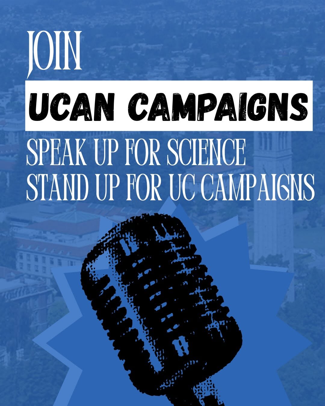 Stand Up for UC. Speak Up for Science. Add your voice, take action, and help sha