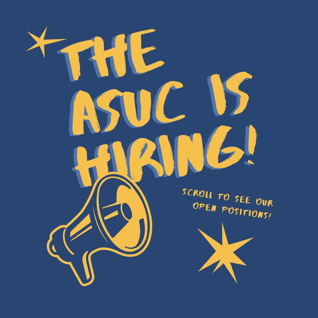 The ASUC is currently hiring for the Spring 2026 semester across all offices! Li
