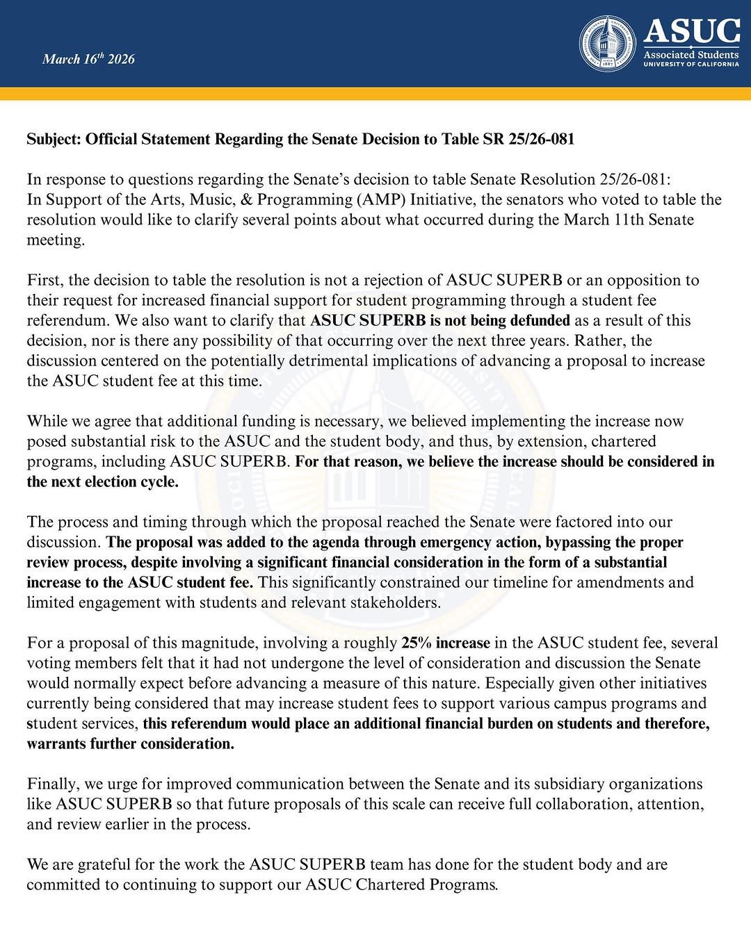 Our statement above is regarding the ASUC Senate’s decision to table SR 25/26-08