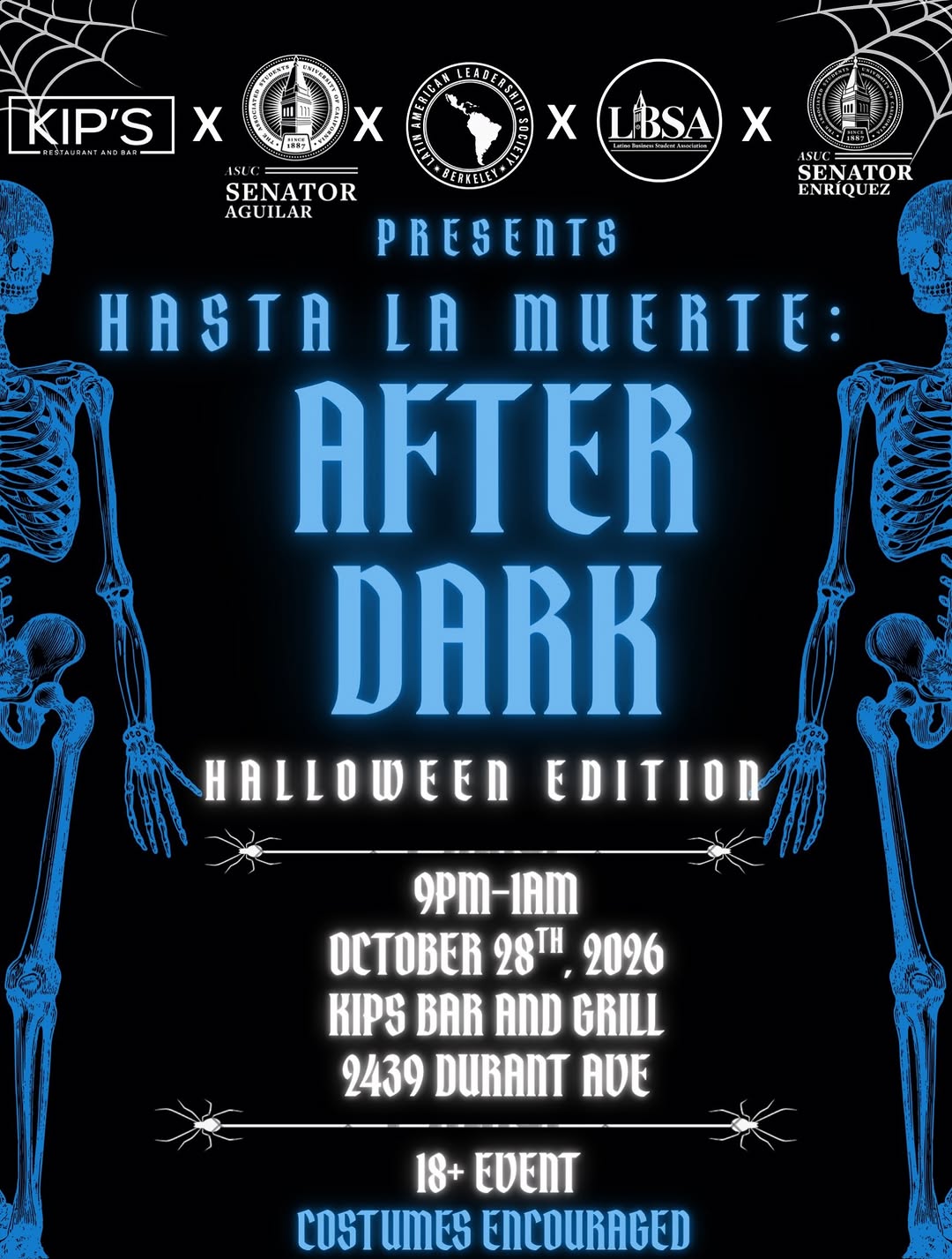 💀🎃 HASTA LA MUERTE HALLOWEEN BASH 🎃💀 LBSA x KIPS x LLS are teaming up for a 