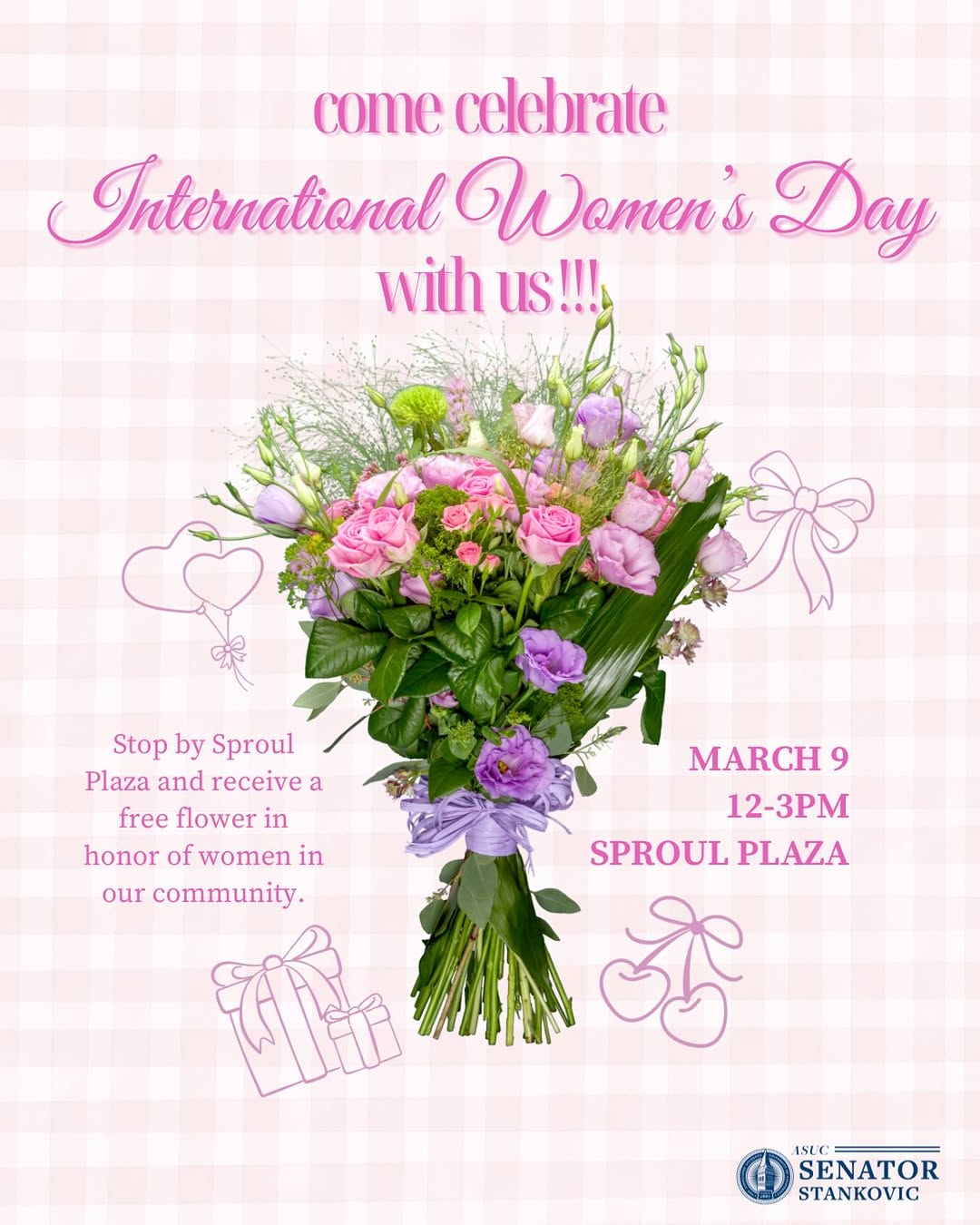 🌷 Celebrate International Women’s Day with us!

Stop by Sproul Plaza on March 9