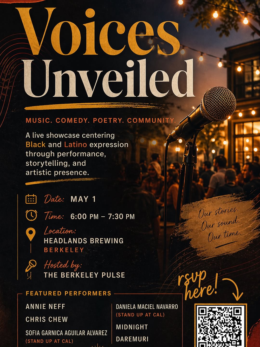 Voices Unveiled.

Join us for night of music, comedy, poetry, and community, cen