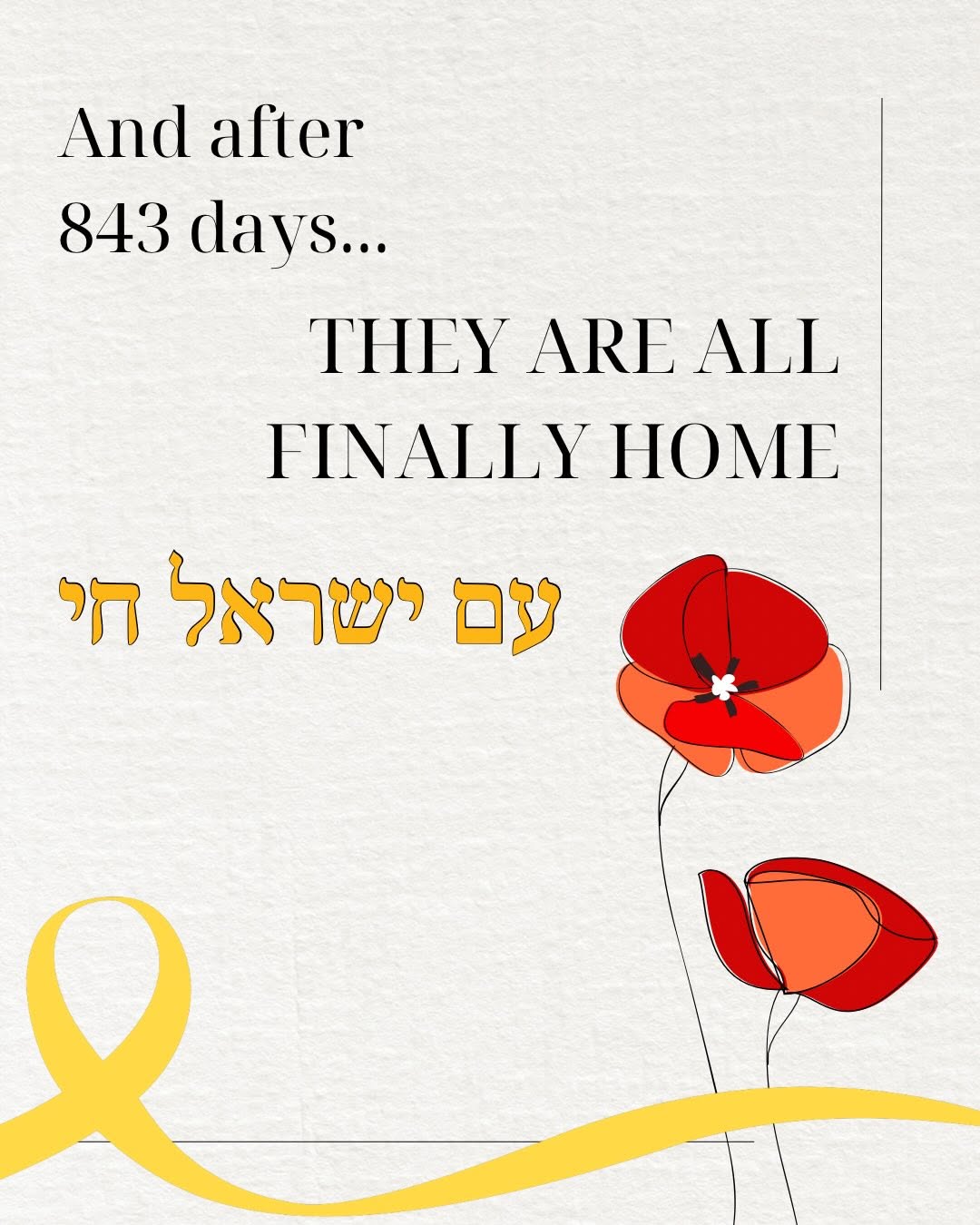 For the first time since 2014, all hostages have been returned to Israel. May th