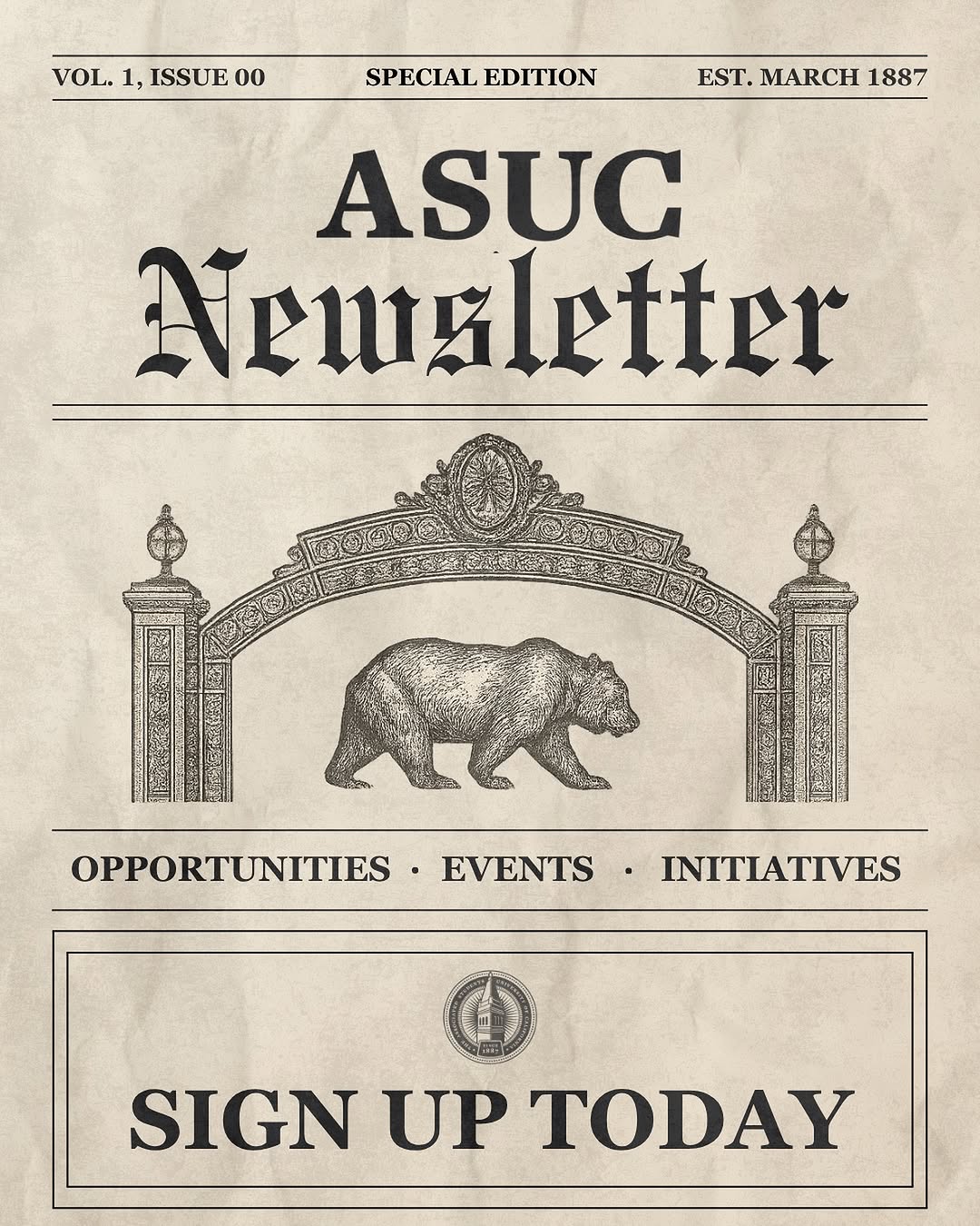 📣Hey Bears! Want to stay in the loop with all things ASUC — your official stude