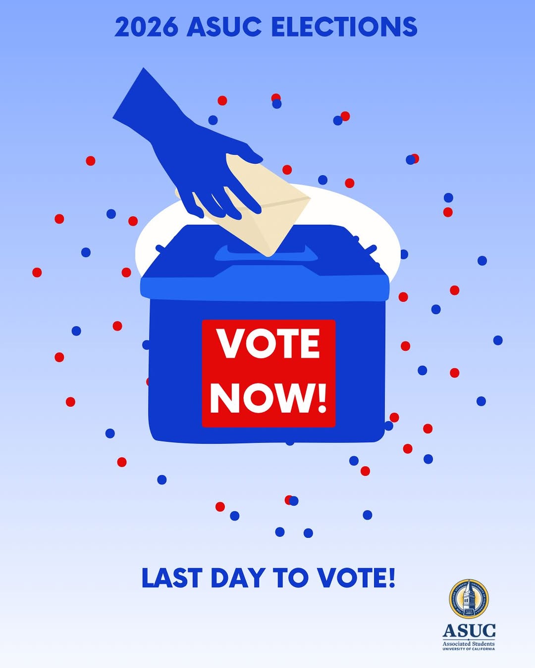 The 2026 ASUC Elections close tonight at midnight! Make sure to get your vote in
