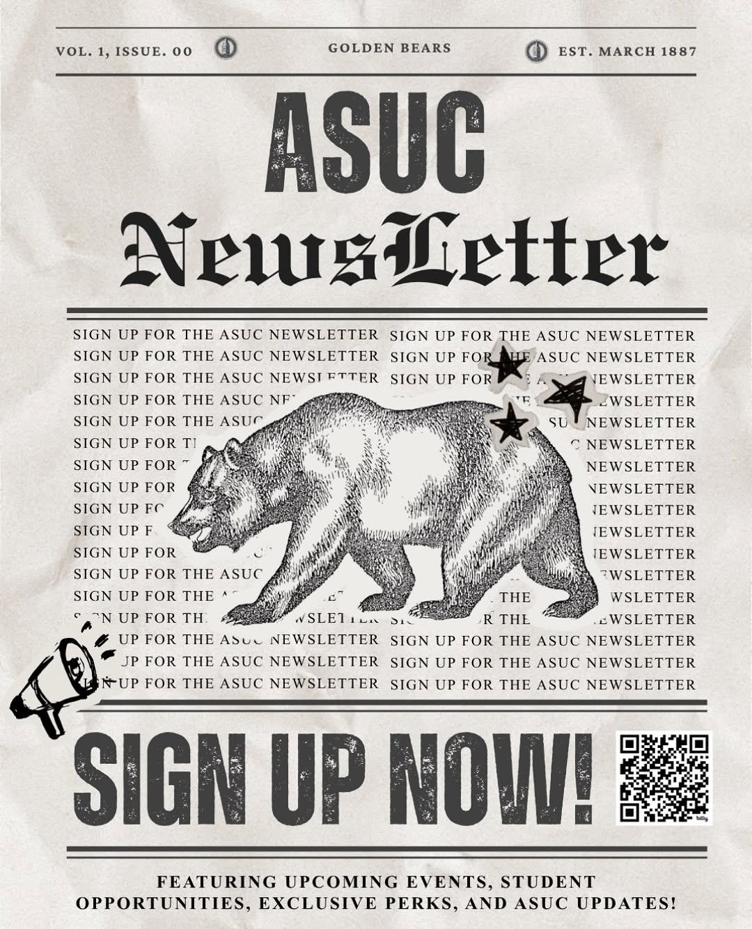 📣Hey Bears! Want to stay in the loop with all things ASUC - your official stude