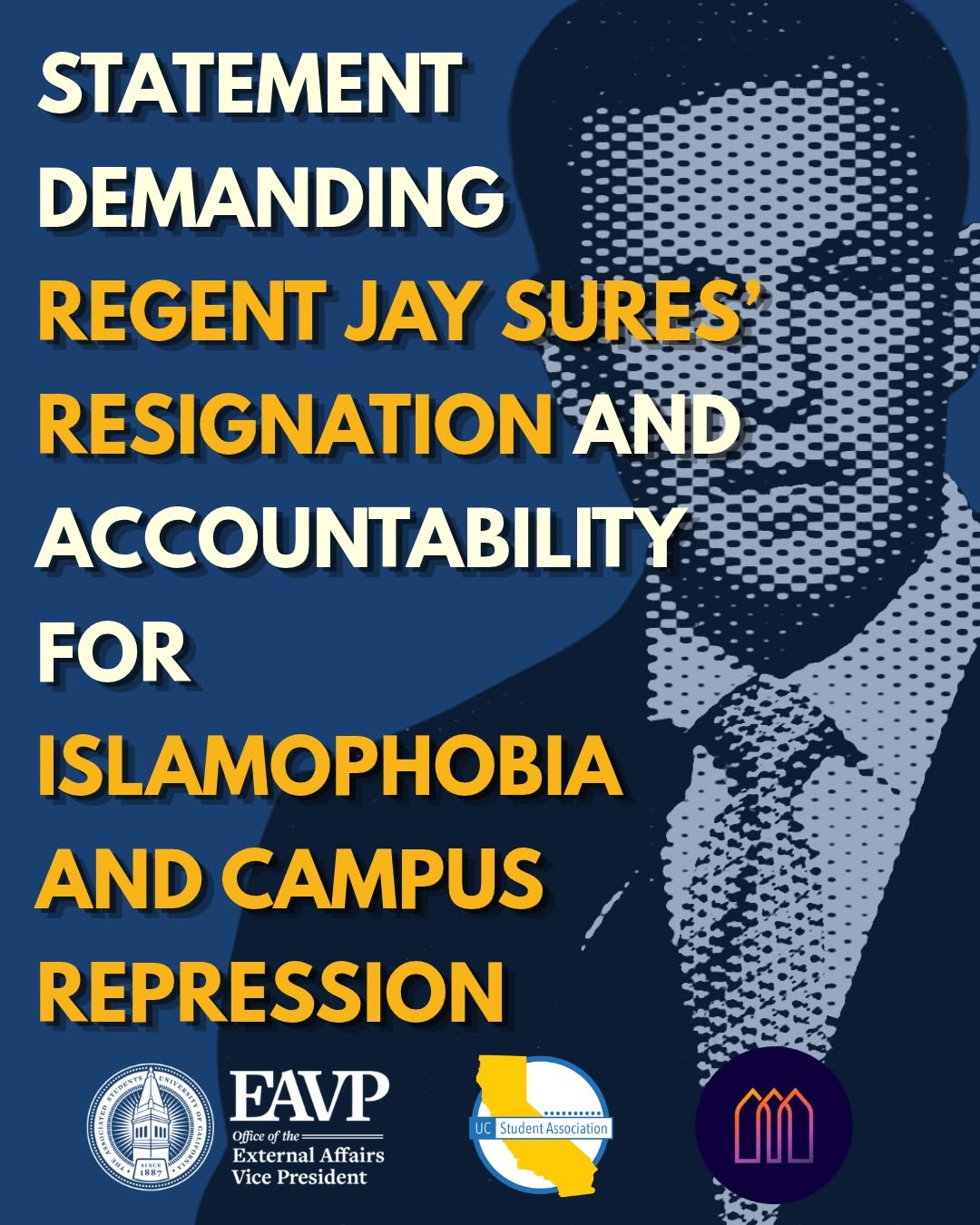 We, as UC student leaders, demand the immediate resignation of UC Regent Jay Sur