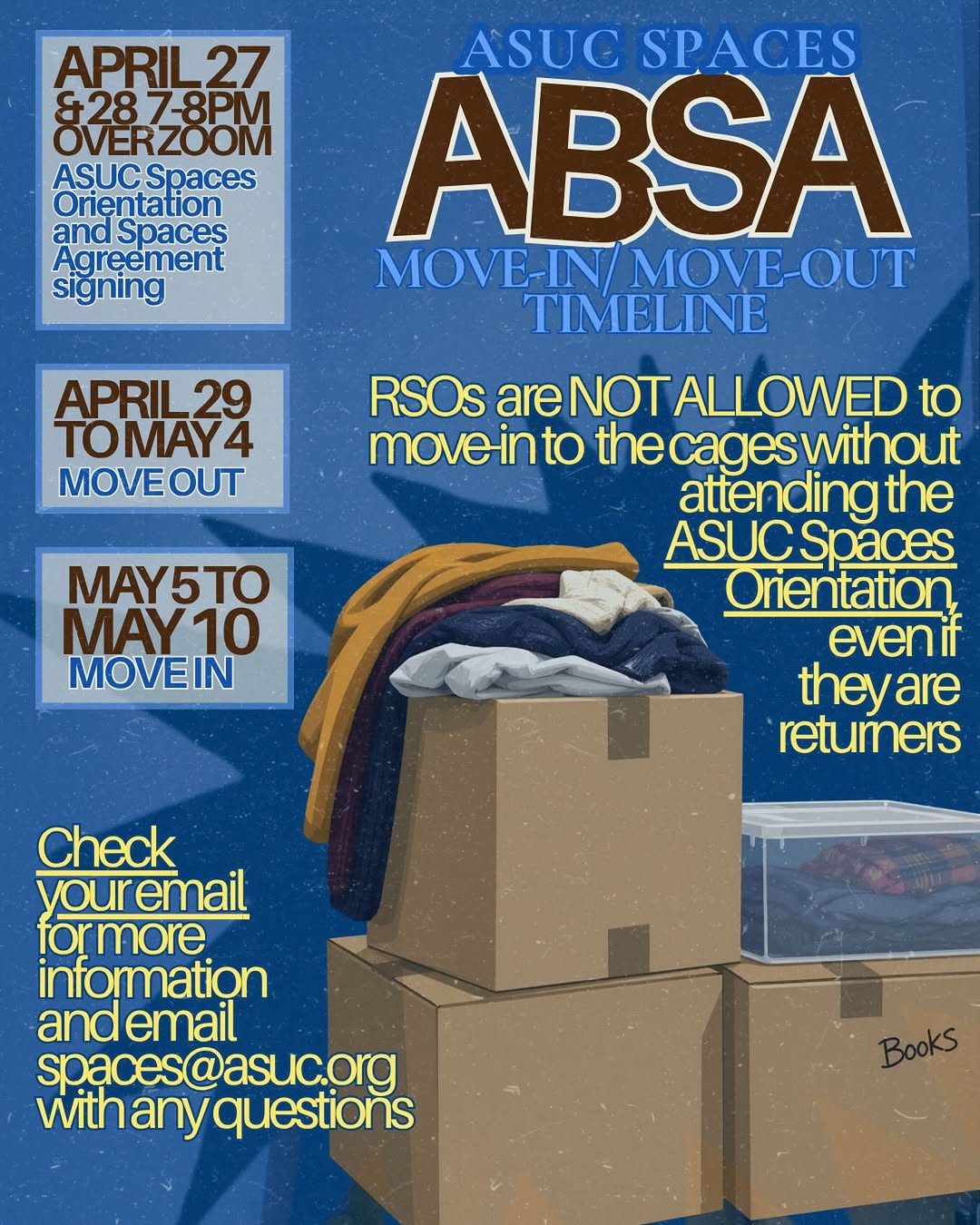 Attention UC Berkeley student organizations!
The 2026–2027 ASUC Spaces Move-Out 