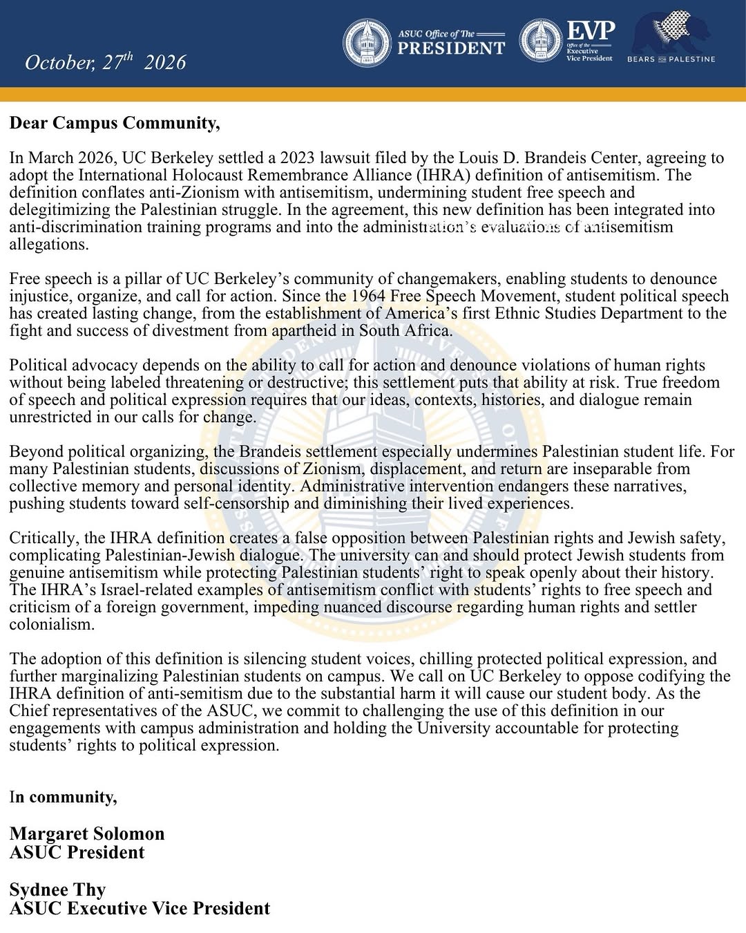 As of October 27th, 2026, the ASUC Office of the President, the Office of the Ex